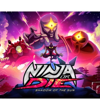 Ninja or Die: Shadow of the Sun Steam Key GLOBAL